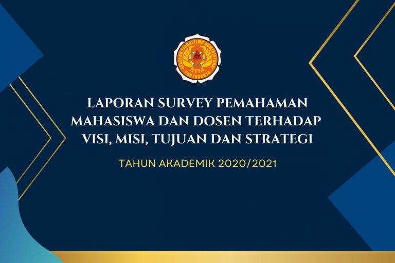 Laporan Survey Pemahaman Mahasiswa, Dosen Tendik Terhadap Visi, Misi ...