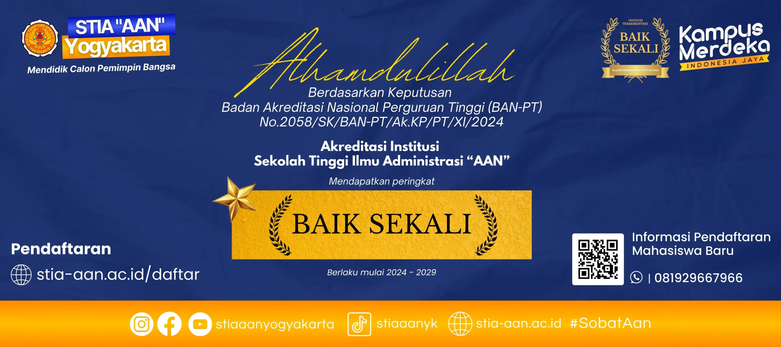 Terakreditasi Baik Sekali ! STIA “AAN” Yogyakarta Siap Cetak Lulusan Berkualitas